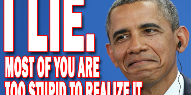 Here’s An “Obama Lied Again” Three-Fer