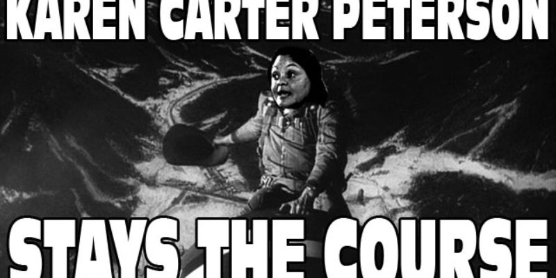 The Democrats Would Be Better Off If Karen Carter Peterson Would Shut Her Mouth