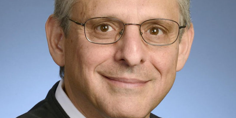 Merrick Garland Is As Reasonable A Supreme Court Nominee As We’ll See From Obama, And He Ought To Be Stalled