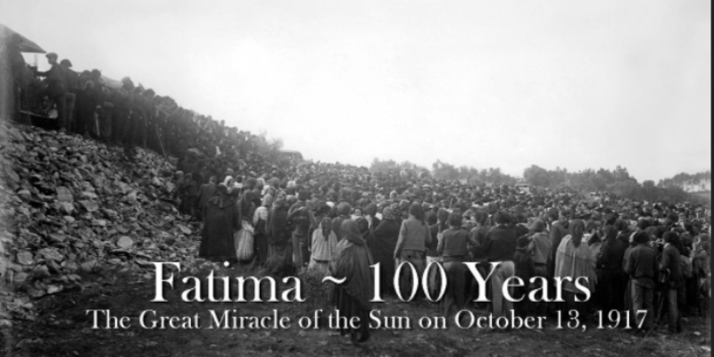 MAY 13: 105 Years Ago, the First Miracle at Fatima 