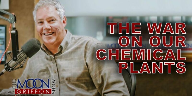 Moon Griffon Podcast: Why Chemical Plants Are So Important