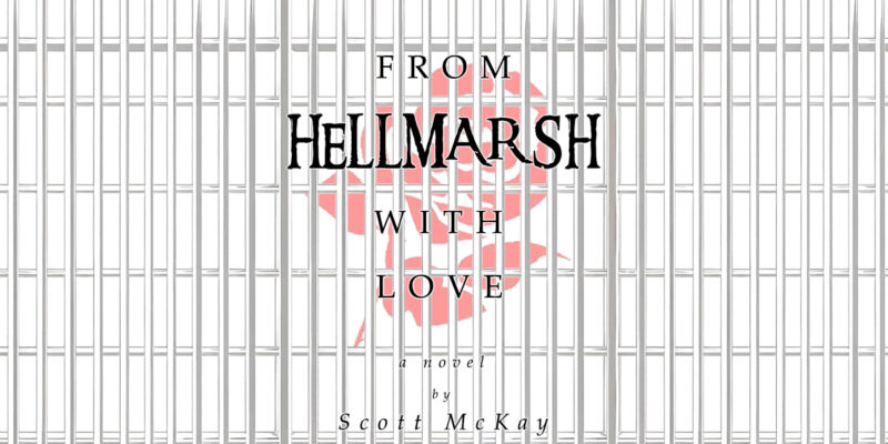 Have You Pre-Ordered Your Copy Of From Hellmarsh With Love Yet?