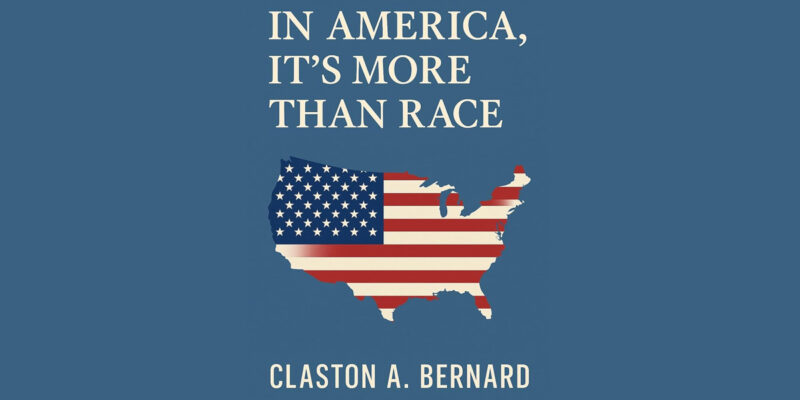BERNARD: Why Blackness Cannot Be Defined Without Bigotry