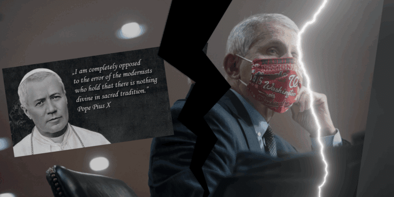 Pascendi and the Pope Who Didn’t ‘Trust the Science’