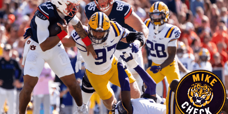 MIKE CHECK: Good Win, Tigers. Now the Bye—and Bama.